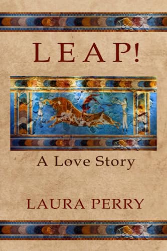 Leap! A Love Story von Independently published