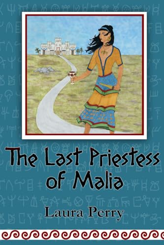 The Last Priestess of Malia von Independently Published