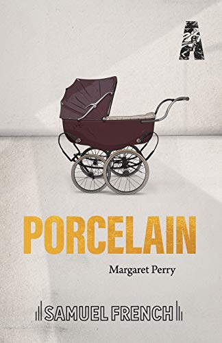 Porcelain von Samuel French Ltd