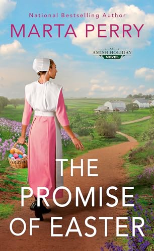 The Promise of Easter (An Amish Holiday Novel, Band 2) von Penguin Publishing Group