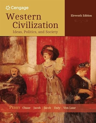 Western Civilization: Ideas, Politics, and Society, Volume II: From 1600: Ideas, Politics, and Society: from 1600 von Cengage Learning