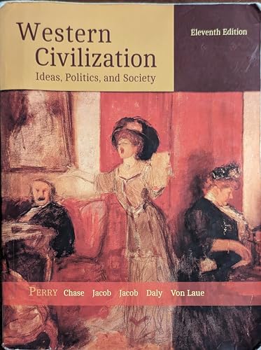 Western Civilization: Ideas, Politics, and Society (Mindtap Course List)