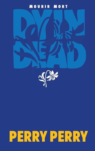 Dyin Dead von Blurb