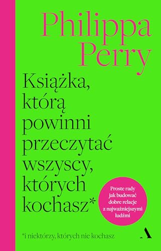 Książka, którą powinni przeczytać wszyscy, których kochasz von Agora