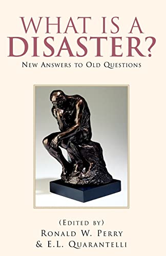 What Is A Disaster?: New Answers to Old Questions von Xlibris