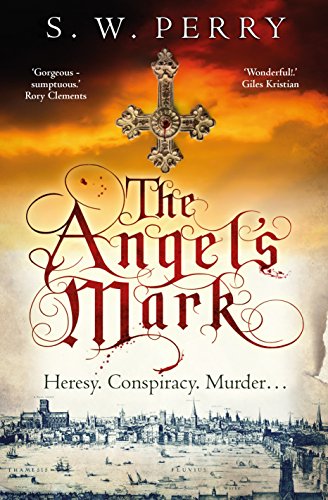 The Rebel's Mark: Heresy. Conspiracy. Murder (Jackdaw Mysteries, 5) von Corvus