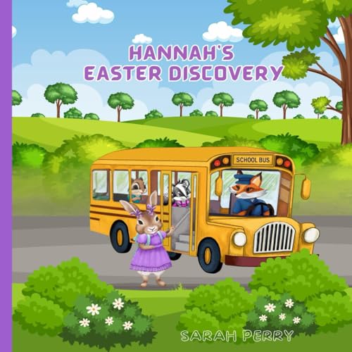 Hannah's Easter Discovery von Independently published