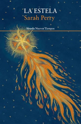 La estela (Nuevos Tiempos, Band 556) von Siruela