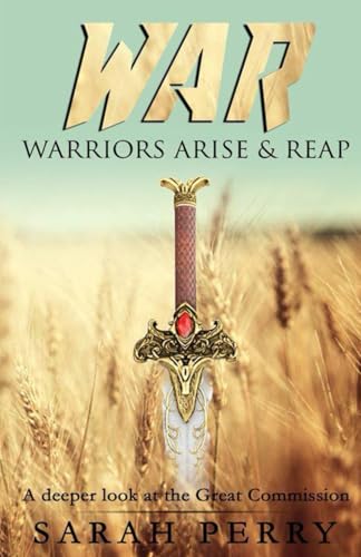 WAR- Warrior Arise & Reap von Independently published