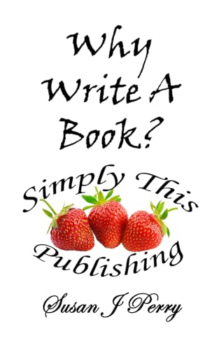 Why Write A Book? von Independently published