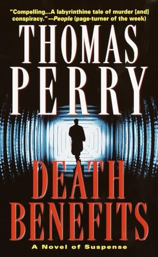 Death Benefits: A Novel of Suspense Death Benefits: A Novel of Suspense von BALLANTINE GROUP