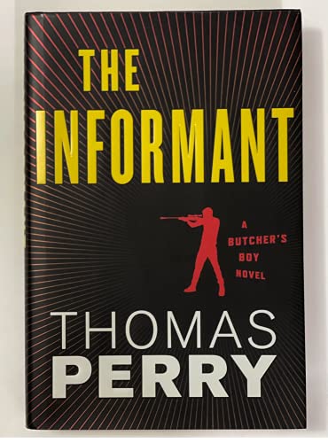 The Informant: An Otto Penzler Book (Butcher's Boy)