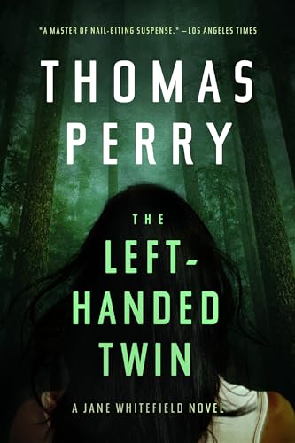 The Left-Handed Twin: A Jane Whitefield Novel von Mysterious Press