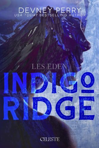 Indigo Ridge von Céleste Éditions