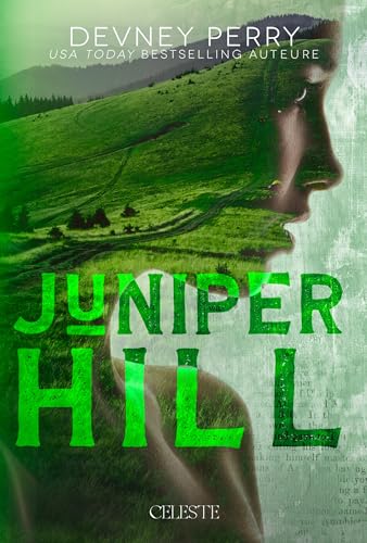 Juniper Hill von CELESTE EDITIONS