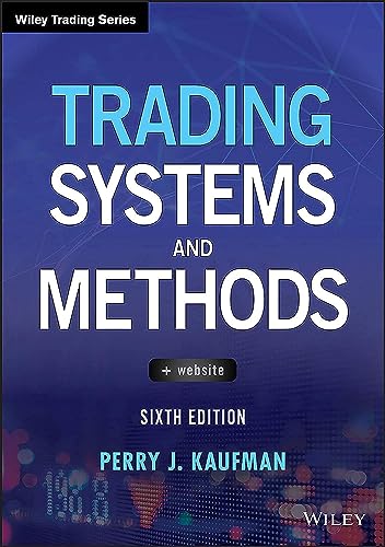 Trading Systems and Methods (Wiley Trading) von Wiley