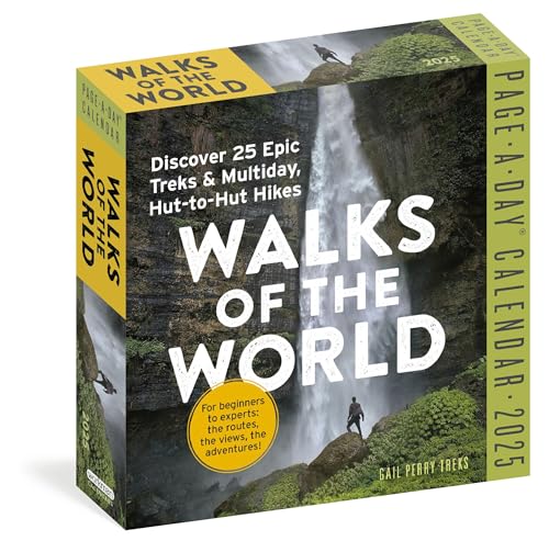 Walks of the World Page-A-Day® Calendar 2025: Discover 25 Epic Treks & Multiday Hut-to-Hut Hikes von Workman Calendars