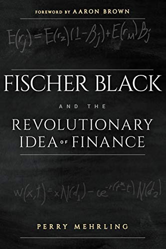 Fischer Black and the Revolutionary Idea of Finance von Wiley