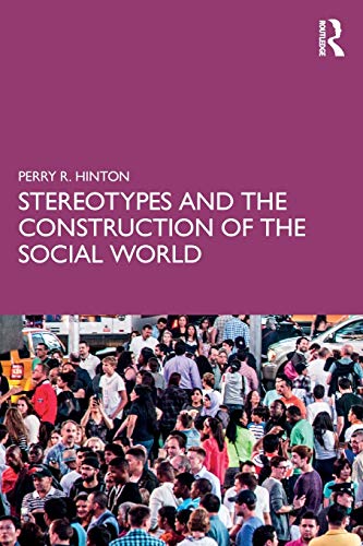 Stereotypes and the Construction of the Social World von Routledge