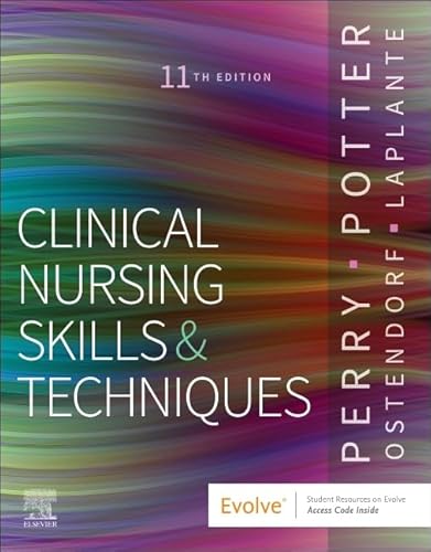 Clinical Nursing Skills and Techniques von Mosby