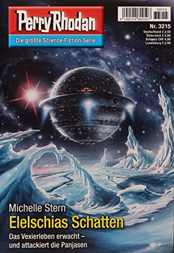 Perry Rhodan 1 3215/2023 "Elelschias Schatten" Perry Rhodan 1 3215/2023 "Elelschias Schatten"
