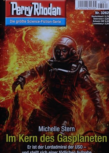 Perry Rhodan 1 3262/2024 "Im Kern des Gasplaneten" Perry Rhodan 1 3262/2024 "Im Kern des Gasplaneten"