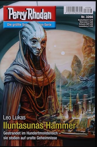 Perry Rhodan 1 3266/2024 "Iluntasunas Hammer" Perry Rhodan 1 3266/2024 "Iluntasunas Hammer"