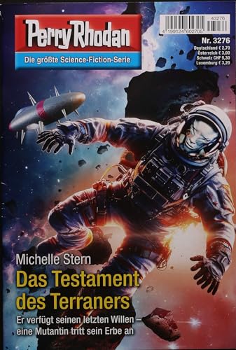 Perry Rhodan 1 3276/2024 "Das Testament des Terraners" Perry Rhodan 1 3276/2024 "Das Testament des Terraners"