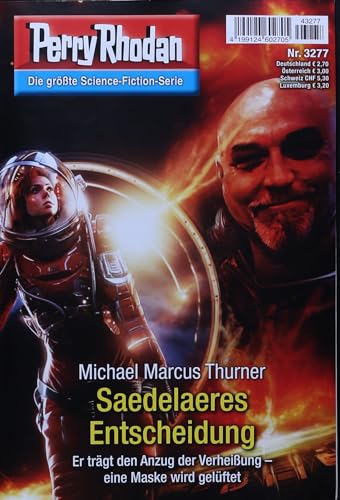Perry Rhodan 1 3277/2024 "Saedelaeres Entscheidung" Perry Rhodan 1 3277/2024 "Saedelaeres Entscheidung"