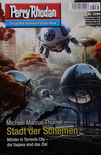 Perry Rhodan 1 3286/2024 "Stadt der Schemen" Perry Rhodan 1 3286/2024 "Stadt der Schemen"