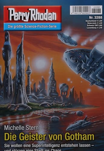 Perry Rhodan 1 3288/2024 "Die Geister von Gotham" Perry Rhodan 1 3288/2024 "Die Geister von Gotham"