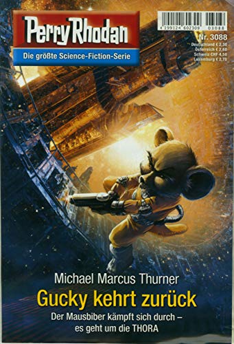 Perry Rhodan Erstauflage 3088/2020 "Gucky kehrt Zurück" Perry Rhodan Erstauflage 3088/2020 "Gucky kehrt Zurück"