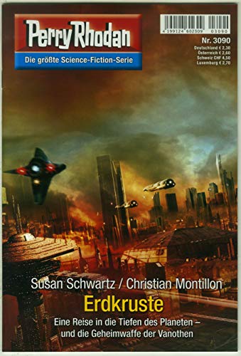 Perry Rhodan Erstauflage 3090/2020 "Erdkruste" Perry Rhodan Erstauflage 3090/2020 "Erdkruste"