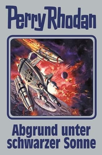 Abgrund unter schwarzer Sonne: Perry Rhodan Band 140