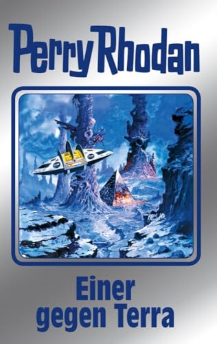 Einer gegen Terra: Perry Rhodan Band 135