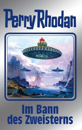 Im Bann des Zweisterns: Perry Rhodan Band 136 von MOEWIG