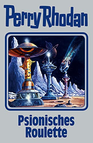 Psionisches Roulette: Perry Rhodan Band 146 von MOEWIG