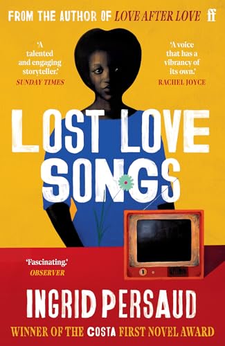The Lost Love Songs of Boysie Singh: FROM THE WINNER OF THE COSTA FIRST NOVEL AWARD von Faber And Faber Ltd.