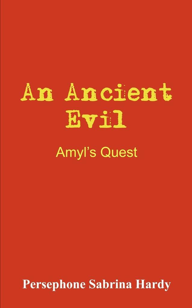 An Ancient Evil von 1st Book Library