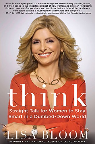 Think: Straight Talk for Women to Stay Smart in a Dumbed-Down World von Vanguard Press
