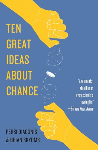 Ten Great Ideas About Chance von Princeton University Press