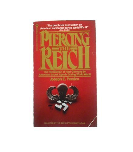 PIERCING THE REICH PIERCING THE REICH
