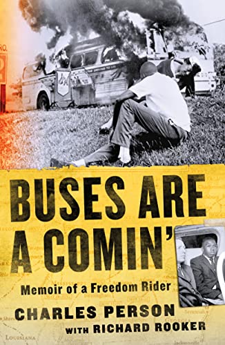 Buses Are a Comin': Memoir of a Freedom Rider von Griffin