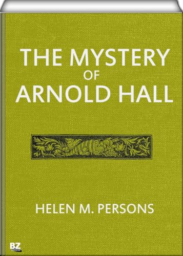 The Mystery of Arnold Hall