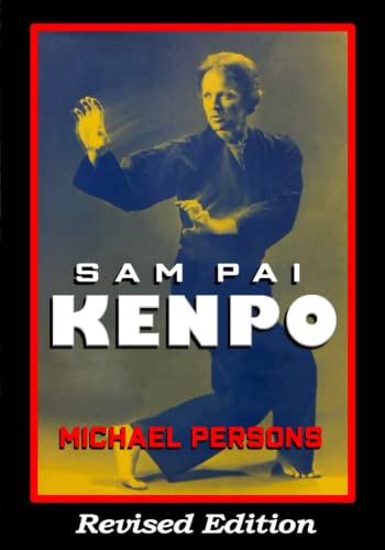 SAM PAI KENPO: Revised Edition