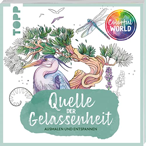 Colorful World - Quelle der Gelassenheit: Ausmalen & entspannen von Frech