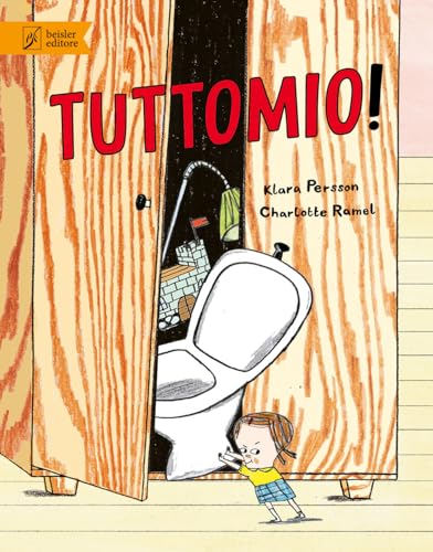 Tuttomio! Ediz. illustrata (Libripinguino)