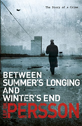 Between Summer's Longing and Winter's End: (The Story of a Crime 1) von Penguin