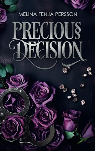 Precious Decision: Precious I