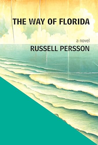 The Way of Florida: A Novel von Baobab Press